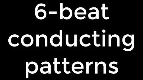 6 beat conducting patterns | Basics of leading music series | Video 5 of 6