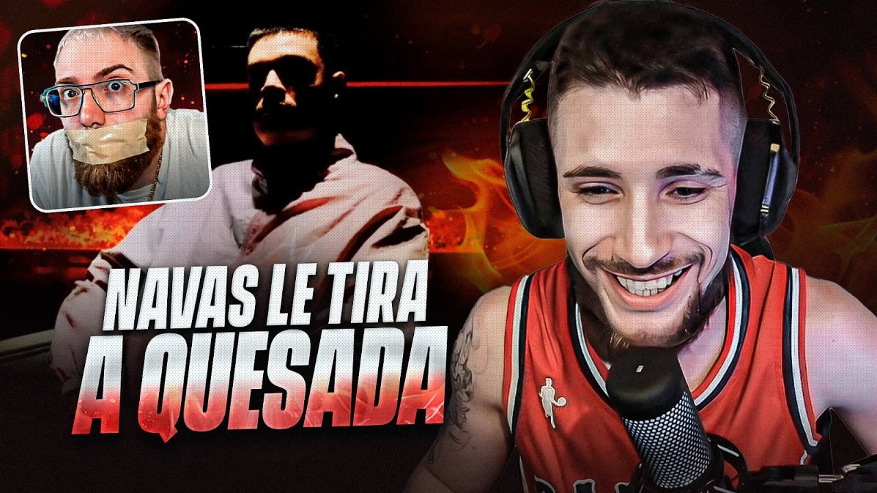 NAVAS DESTRUYE A QUESADA EN UNA CANCIÓN 🔥