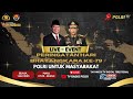 🔴 [LIVE] SPECIAL EVENT PERINGATAN HARI BHAYANGKARA KE 79 TAHUN 2025