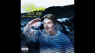 Vincent Gross - Sieben Rum [DJ-C Party Mix 2025]