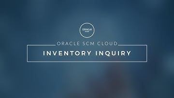 Demo | Oracle Cloud SCM | Inventory Inquiry