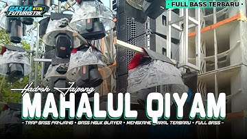 HADROH MAHALUL QIYAM • NEW STYLE HADROH JAIPONG GLERITY • FULL BASS TERBARU