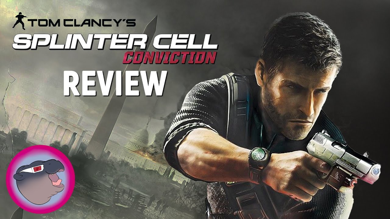 Stand by your convictions. | Review | Splinter Cell Conviction