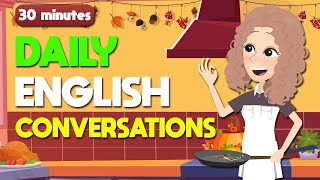 30 Minutes Practice English Conversations