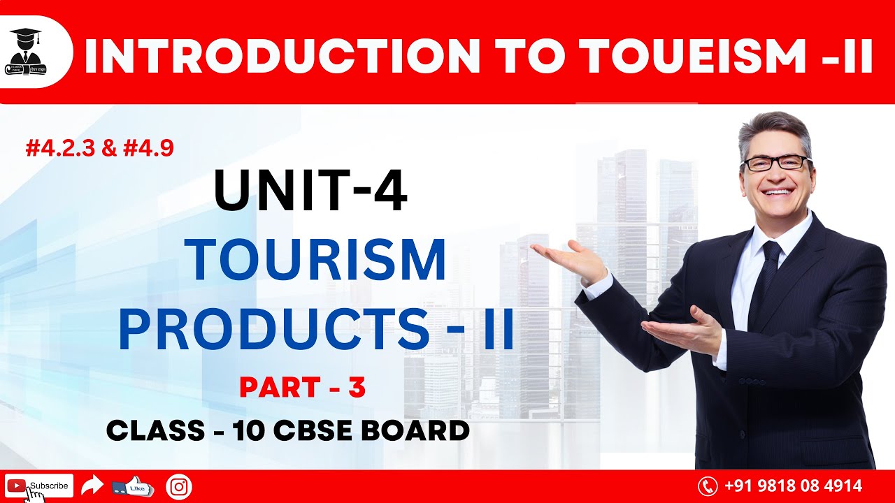 UNIT- 4 TOURISM PRODUCTS - ii {  PART - 3 } in Hindi  
