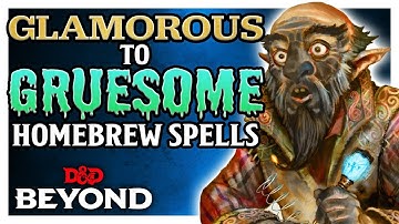10 Homebrew Spells You Should Try! | D&D Beyond