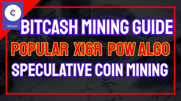 BitCash Mining Guide - Popular x16r POW Algo - Speculative Coin Mining