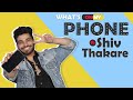 What&#39;s On My Phone Ft. Shiv Thakare | Phone Secrets Revealed | Bigg Boss 16