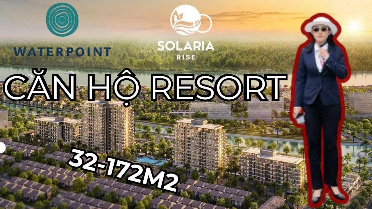 [MỚI NHẤT] RA MẮT CĂN HỘ SOLARIA RISE |KĐT WATERPOINT | RICON TỔNG THẦU ...