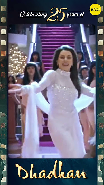 Aksar is duniya mein #25yearsofDhadhkan