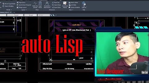 🔰 Vẽ Nhanh Autocad phải biết đến 👉 AutoLisp