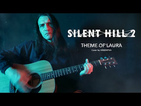 Silent Hill 2 - Theme Of Laura (Akira Yamaoka, cover by VinsentVH)