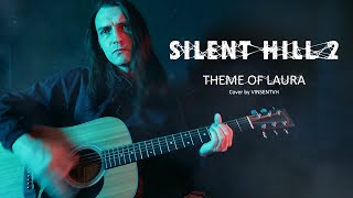 Silent Hill 2  Theme Of Laura (Akira Yamaoka, cover by VinsentVH)