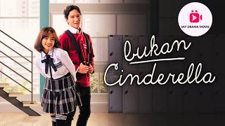BUKAN CINDERELLA | Full Movie 2022 | Nonton Film Gratis | Fujianti Utami Putri & Rafael Adwel