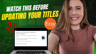 Etsy's New Title Guidelines - What I'm Doing and What To Avoid