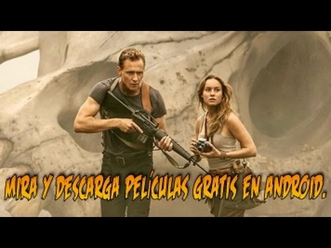 MIRA Y DESCARGA PELÍCULAS GRATIS EN ANDROID 2017.