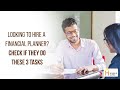Looking to hire a Financial Planner? Check if they do these 3 tasks. | Financial Planning | HOA