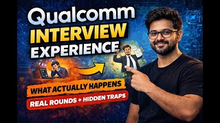 Qualcomm Interview Experience | Real Rounds, Questions & How to Prepare (Embedded/Firmware Roles)
