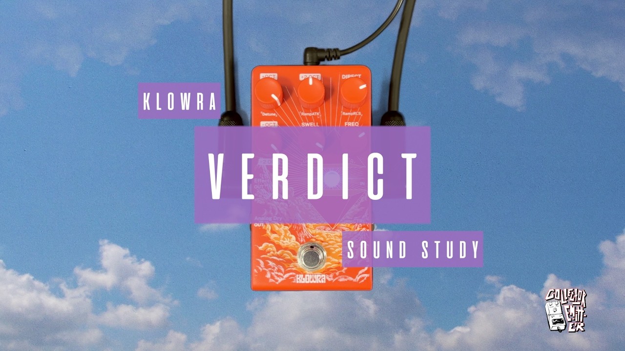 Sound Study // Klowra - Verdict