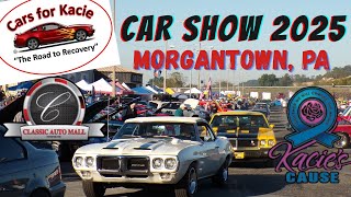 Cars For Kacie 2025 Car Show - Morgantown PA