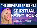 The Spiritual Happy Hour Show - FULL MOON SCORPIO -Weekly intuitive messages for you! Ep. #23
