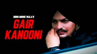 Gair Kanooni : Sidhu Moose Wala (Official Video) | Latest Punjabi Songs 2026
