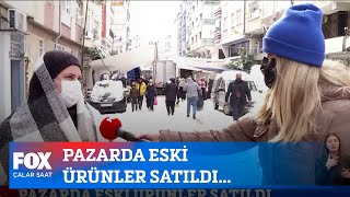 Pazarda Eski Ürünler Satıldı... 26 Ocak 2022 İsmail Küçükkaya Ile Çalar Saat