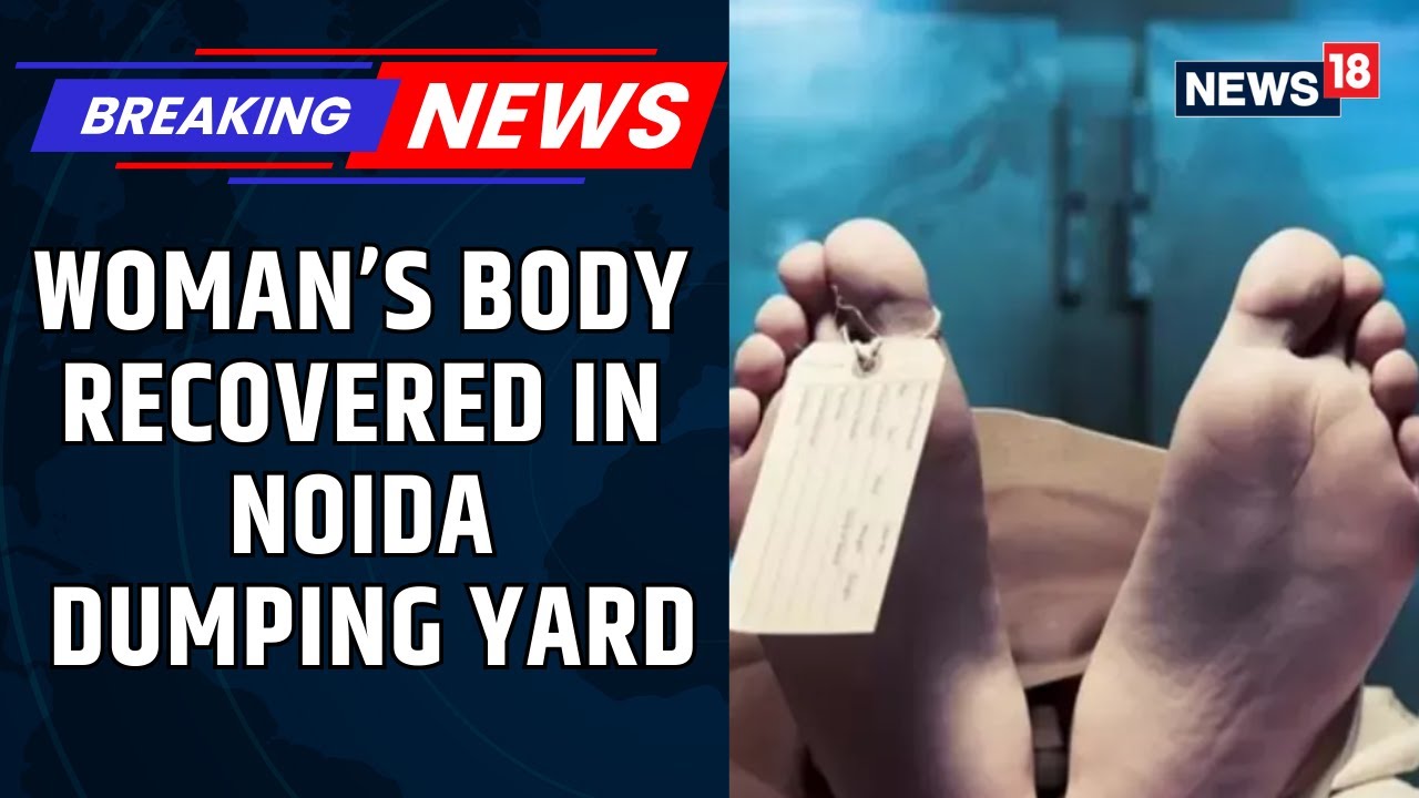 Noida: 25-Year-Old Woman’s Body Found in Black Bag at Noida Dumping Ground, Hands Tied & Face Burned