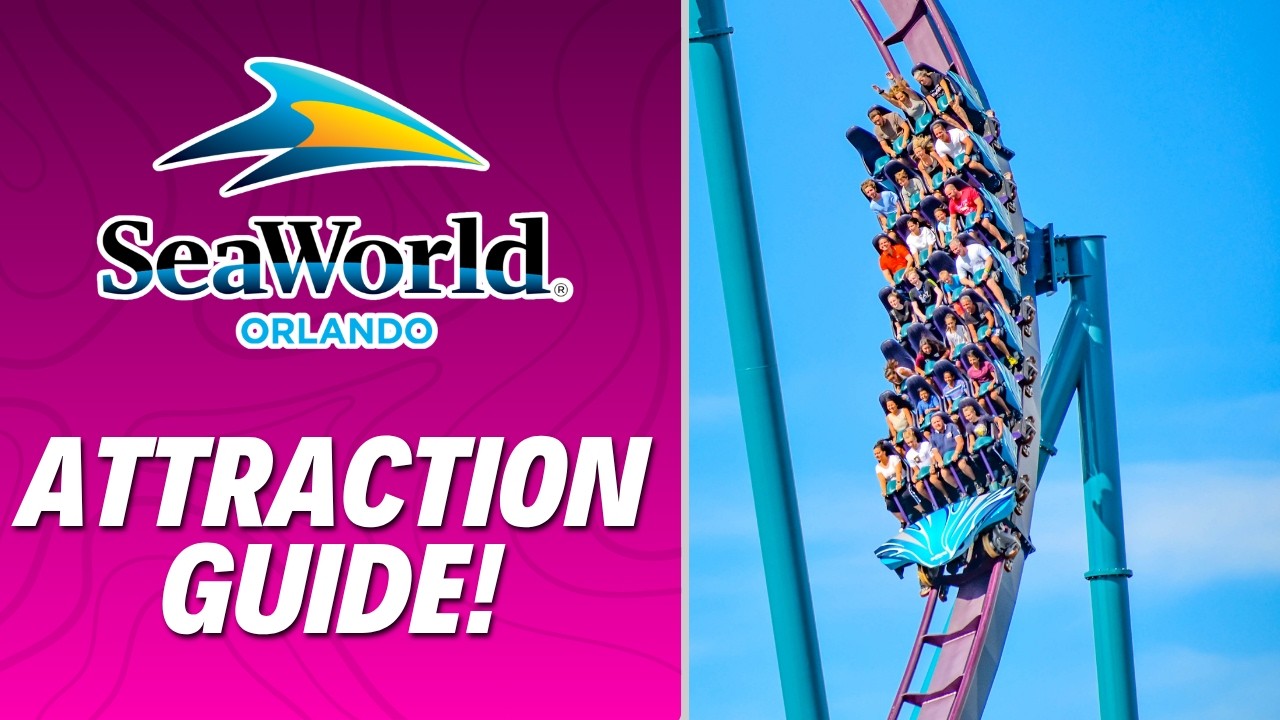 SeaWorld Orlando Attraction Guide 2026 — EVERY Ride, Show & Exhibit!