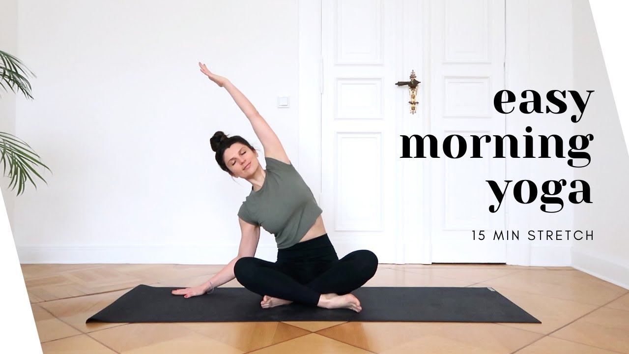 Yoga Morgenroutine Fur Anfanger 15 Minuten Easy Morning Stretch Youtube