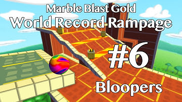 Marble Blast Gold - World Record Rampage #6: Bloopers