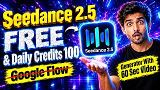 Seedance 2.5 मुफ़्त 🔥 100 डेली क्रेडिट्स + बिना VPN के अनलिमिटेड AI वीडियो बनाने का तरीका, साथ ही... screenshot 4