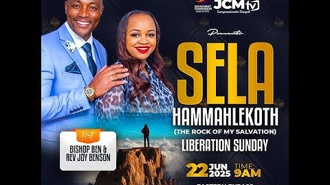 JCM RESTORATION SUNDAY  || THEME: SELA  HAMMAHLEKOTH {THE ROCK OF MY SALVATION} ||  2ND SERVICE