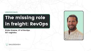 Details What a VP of RevOps Actually Does at a Freight Brokerage | Blake Greene, SET Logistics News