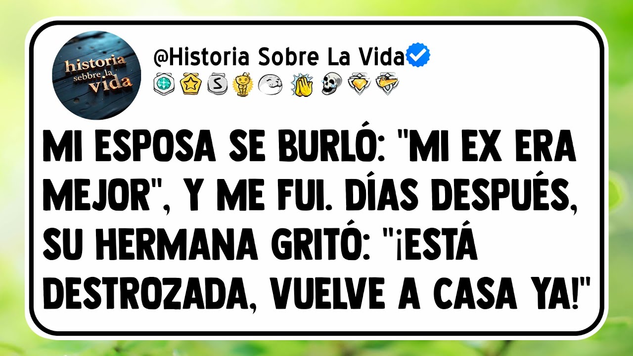 Mi esposa se burló: 