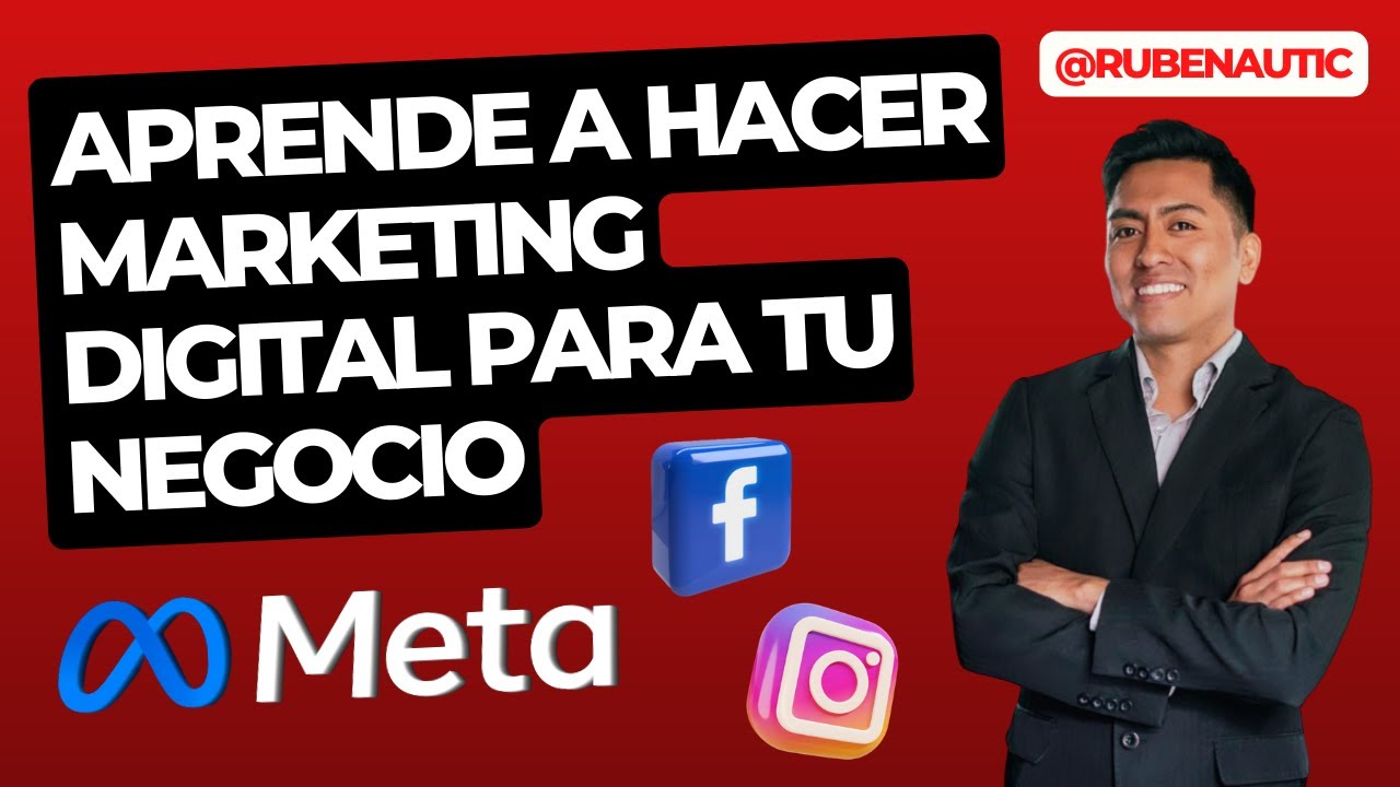 APRENDE A HACER MARKETING DIGITAL PARA TU NEGOCIO | Tecnología ...