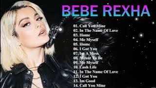 Bebe Rexha – Full Album Best Songs 2025 In the Name of Love and Meant to Be Pop Edition