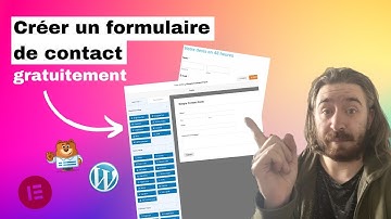 Créer des formulaires de contact GRATUITEMENT sur WordPress et Elementor - WP Forms