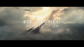 BTS Theories: Analysis of 'ON'