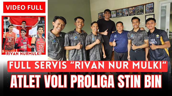 MCO ARIF - FULL SERVIS RIVAN NUR MULKI ATLET VOLI PROLIGA STIN BIN