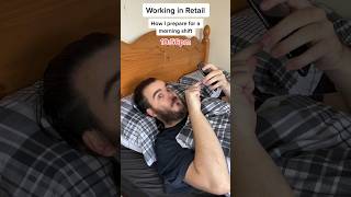 How to prepare for morning shifts | Retail Life