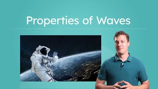 Properties of Waves - Longitudinal vs. Transverse Waves