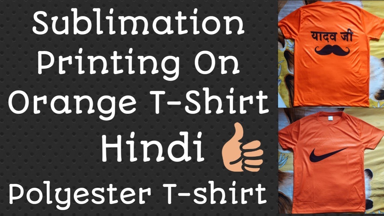 Sublimation Printing On Orange Polyester T-shirt. - YouTube