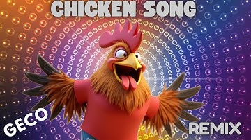 J.Geco Chicken Song (New Remix) | Rooster DJ Party 🐓 | Dance All Night 