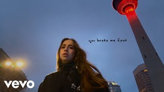 Tate McRae - you broke me first (Official Music Video)