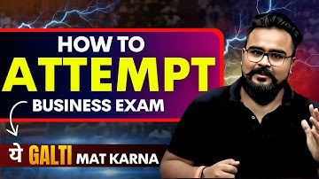 How to Attempt Business Studies Exam? ✅ Class 12 Board Exam 2024 Strategy