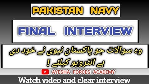 Pak navy sailor final interview| pak navy final merit list a25| @Ayeshaforcesacademy