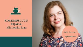 Kogemuslugu: Eija Sõukand