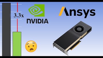 How to speed up your Ansys Simulations / Nvidia GPU Acceleration