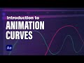 Intro to Animation Curves in After Effects